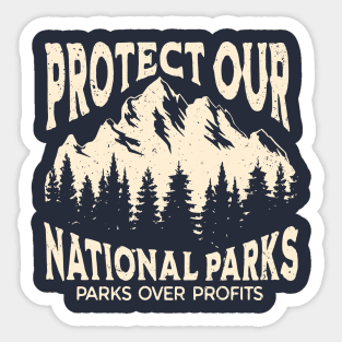 Protect Our National Parks Sticker